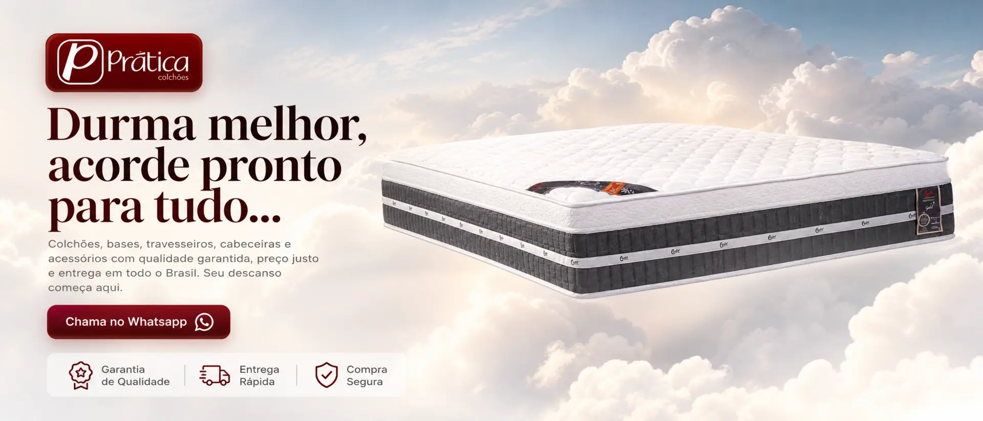 Prática Colchões — Durma melhor, acorde pronto para tudo
